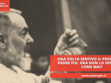 Una Volta Sentivo Il Profumo Di Padre Pio. Ora Non Lo Sento Più. Come Mai?