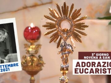 🔴Adorazione Eucaristica – 16 Settembre 2021 (fr. Carlo M. Laborde)