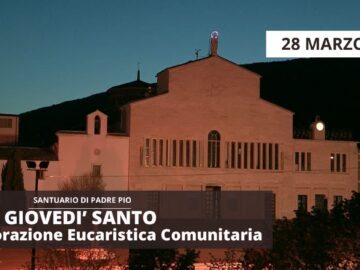 Adorazione Eucaristica Comunitaria – 28 Marzo 2024 (fr. Nicola Monopoli)