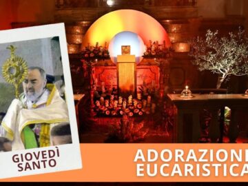 Adorazione Eucaristica Comunitaria – 17 Aprile 2025 (fr. Pasquale Cianci)