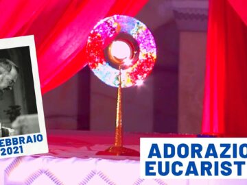 🔴 Adorazione Eucaristica Vocazionale 25 Febbraio 2021 – Fra Nicola Monopoli