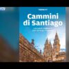 Il Cammino Di Santiago: Unesperienza Di Rinascita (Just Today 29 Novembre 2025)