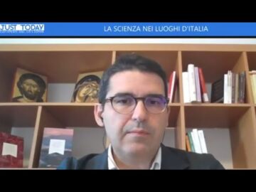 La Scienza Nascosta Nei Luoghi D’Italia (Just Today 15 Novembre 2025)