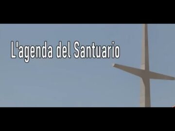 L’Agenda Del Santuario: Arriva L’Avvento!