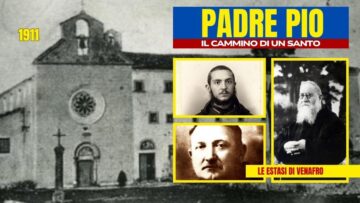 Le Estasi Di Padre Pio Nel 1911: Dialoghi Celesti E Lotte Contro Il Demonio.