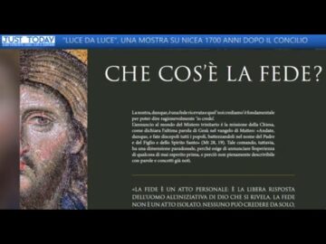 “Luce Da Luce Nicea 1700 Anni Dopo”