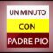Padre Pio: Quando ti deciderai a formare una famiglia?