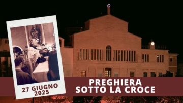 Preghiera Sotto La Croce – 27 Giugno 2025 (fr. Francesco Vilayil)