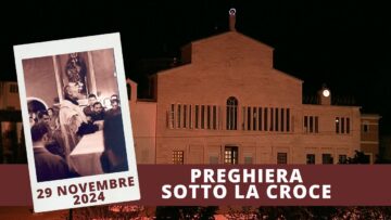 Preghiera Sotto La Croce 29 Novembre 2024 (Fr Rinaldo Totaro)