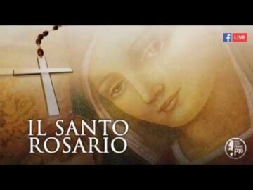 Santo Rosario – Misteri Gloriosi (15 Settembre)