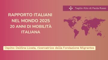 XX Edizione Del Rapporto Italiani Nel Mondo (Taglio Alto 27 Novembre 2025)