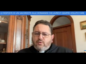 Le Risposte Di Un Sacerdote Alle Domande Che Avresti Sempre Voluto Fare
