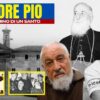 Padre Pio: Fausto Coppi, Padre Paolo Covino, Mons Andrea Cesarano E La Proclamazione A Venerabile