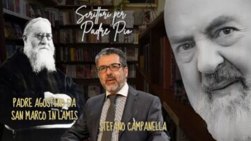Scrittori Per Padre Pio: Padre Agostino Da San Marco In Lamis E Stefano Campanella: 13 Dicembre 2025