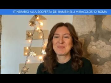 Un Itinerario Alla Scoperta Dei Bambinelli Miracolosi Di Roma