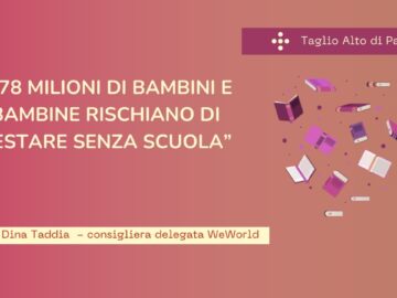 278 Milioni Di Bambini E Bambine Rischiano Di Restare Senza Scuola