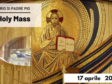 Holy Mass – Irish Centre P. Pio (Fra Bryan Shortall) 17 Aprile 2023