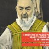 Il Mistero Di Padre Pio: Le Stimmate Sparite Dopo La Morte. 23 Settembre 1968