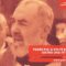 Padre Pio: a volte Dio si nasconde dietro una fitta nebbia