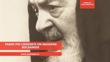 Padre Pio Converte Un Massone Bolognese