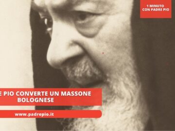 Padre Pio Converte Un Massone Bolognese