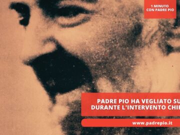 Padre Pio Ha Vegliato Su Di Me Durante Lintervento Chirurgico