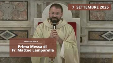 Prima Messa Di Fr. Matteo Lamparella OFM Cap – 7 Settembre 2025