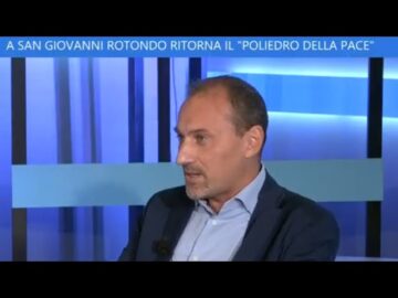 Ritorna A San Giovanni Rotondo Il “Poliedro Della Pace”