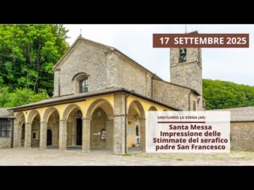 Santa Messa Impressione Delle Stimmate Del Serafico Padre San Francesco – 17 Settembre 2025