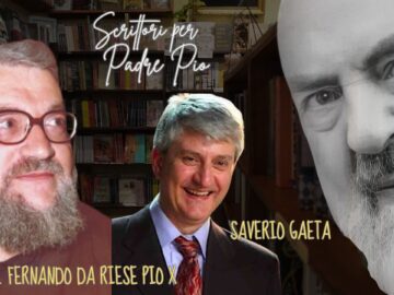 Scrittori Per Padre Pio: Saverio Gaeta E Fr. Fernando Da Riese Pio X. Puntata 4 Gennaio 2026