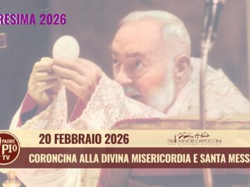 Coroncina Alla Divina Misericordia E Santa Messa – 20 Febbraio 2026 (fr. Francesco Nista)