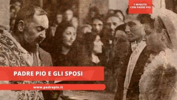 Padre Pio E Gli Sposi