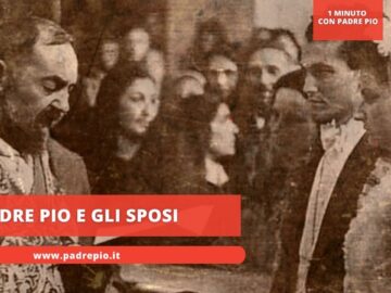 Padre Pio E Gli Sposi