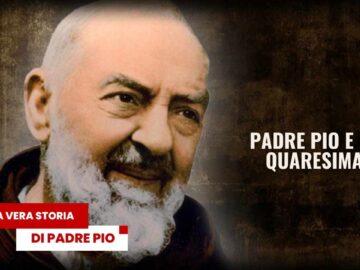 Padre Pio E La Quaresima. La Vera Storia Di Padre Pio 24 Febbraio 2026