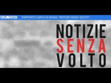 Rapporto Carta Di Roma: “Notizie Senza Volto” (Just Today 28 Febbraio 2026)