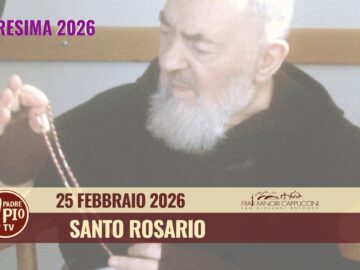 Santo Rosario – 25 Febbraio 2026 (fr. Carlo M. Laborde)
