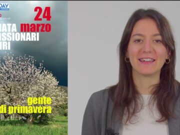 24 Marzo Giornata Mondiale Missionari Martiri – Uno Sguardo Sul Mondo (Just Today 13 Marzo 2026)