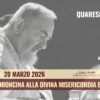 Coroncina Alla Divina Misericordia E Santa Messa 20 Marzo 2026