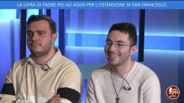 La Pastorale Giovanile Di Padre Pio Ad Assisi Per L’ostensione Di San Francesco