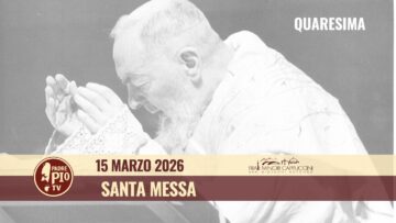 Santa Messa 15 Marzo 2026 Fr Aldo Broccato
