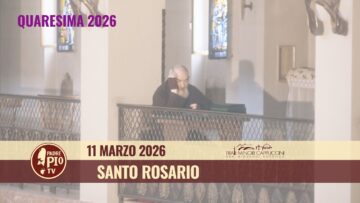 Santo Rosario – 11 Marzo 2026 (fr. Rocco Tummolo)