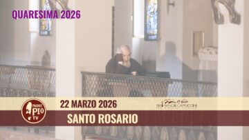 Santo Rosario – 22 Marzo 2026 (fr. Rinaldo Totaro)