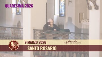 Santo Rosario – 9 Marzo 2026 (fr. Giuseppe Perrone)