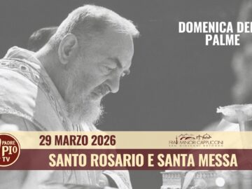 Santo Rosario E Santa Messa – 29 Marzo 2026 (fr. Nicola Monopoli)