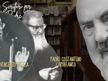 Scrittori Per Padre Pio: Padre Vincenzo Frezza E Padre Costantino Capobianco