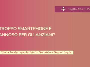 Troppo Smartphone è Dannoso Per Gli Anziani? (Taglio Alto 12 Marzo 2026)