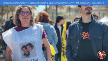 Verso La XXXI Giornata Della Memoria E Dell’impegno Per Le Vittime Innocenti Delle Mafie
