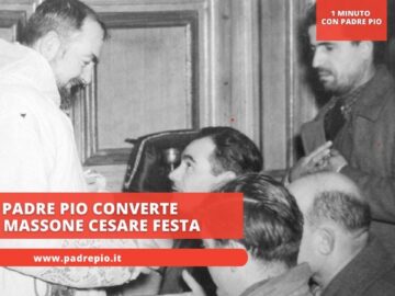 Padre Pio Converte Il Massone Cesare Festa