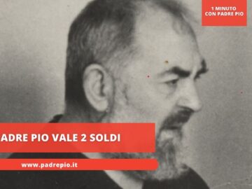 Padre Pio Vale 2 Soldi