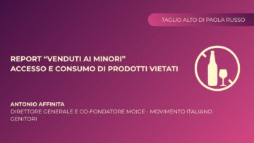 “Venduti Ai Minori”: L’allarme Del Moige Su Alcol, Droga E Azzardo